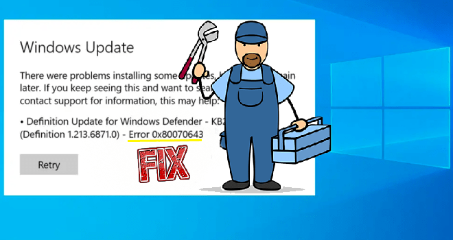 Как да коригирате грешка в Windows Update 0x80070643