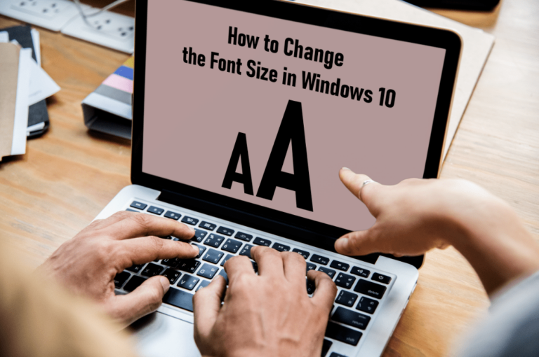 Как да промените размера на шрифта в Windows